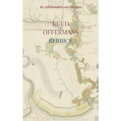 Berbice - Ruud Offermans