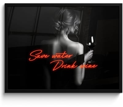 Poster in lijst - Fotolijst 70x50 cm - Posters - Wijn - Vrouw - Neon - Quote - Posterlijst zwart - Decoratie - Wanddecoratie woonkamer - Muurdecoratie slaapkamer
