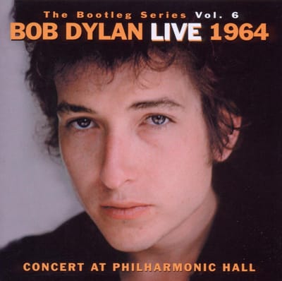 The Bootleg Volume 6: Bob Dylan Live 1964 - Concert At Philharmonic Hall - Bob Dylan