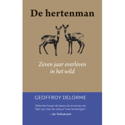 De Hertenman - Geoffroy Delorme