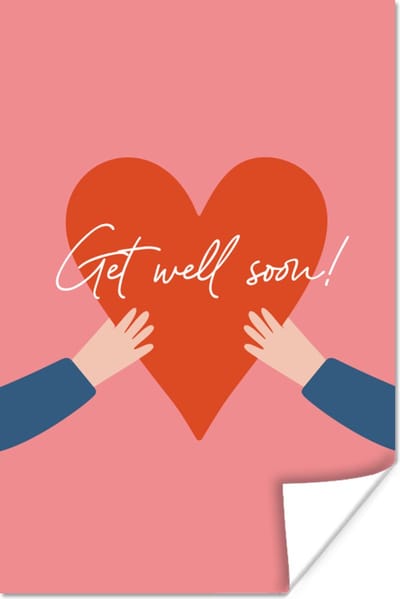 Poster Get well soon - Quote - Hartje - Arm - 120x180 cm XXL