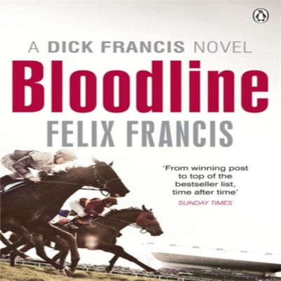 Bloedlijn door Felix Francis Paperback Boek 9780718193171