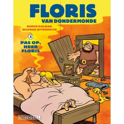 Pas Op, Heer Floris - Floris Van Dondermonde - Remco Polman