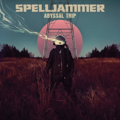 Spelljammer - Abyssal Trip (LP)