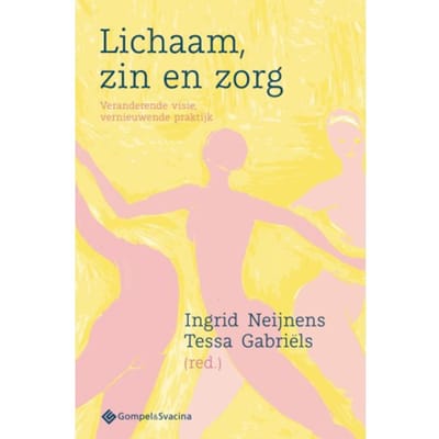 Lichaam, Zin En Zorg - Neijnens