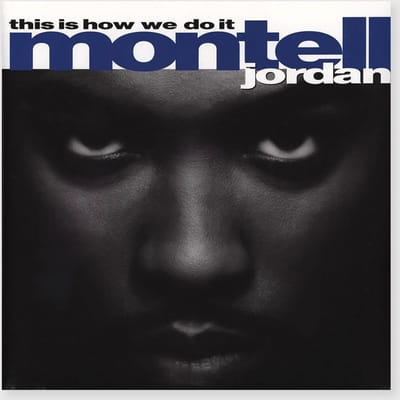Montell Jordan - This Is How We Do It (2 LP)