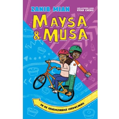 Maysa & Musa En De Geheimzinnige Verdwijning - Maysa En Musa - Zanib Mian