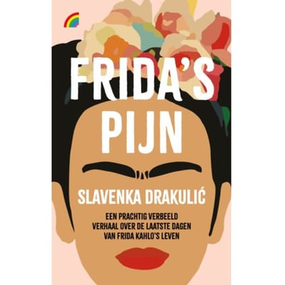 Frida's Pijn - Slavenka Drakulić
