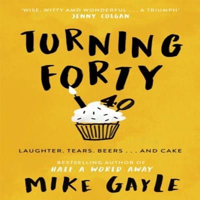 Turning Forty door Mike Gayle Paperback Boek 9780340918555