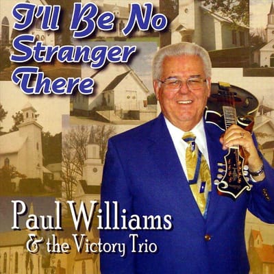I'll Be No Stranger There