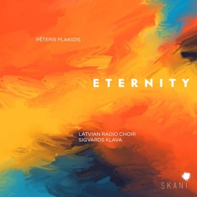 Eternity - Latvian Radio Choir & Sigvards K