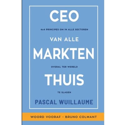 Ceo Van Alle Markten Thuis - Pascal Wuillaume