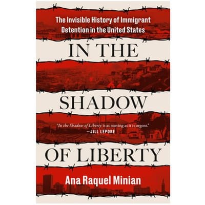 In The Shadow Of Liberty - Ana Raquel Minian