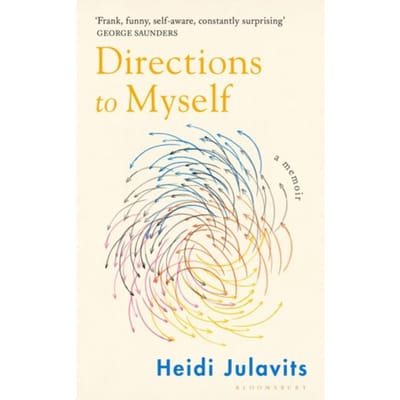 Directions To Myself - Heidi Julavits
