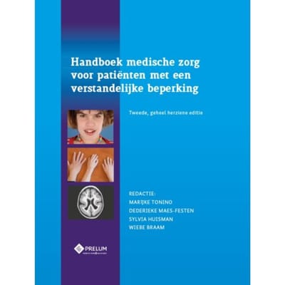 Medische Zorg Voor Patiënten Met Een Verstandelijke Beperking - P.J.M. Albers