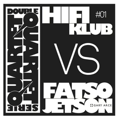 Hifiklub Vs. Fatso Jetson - Double Quartet Serie #01 (LP)