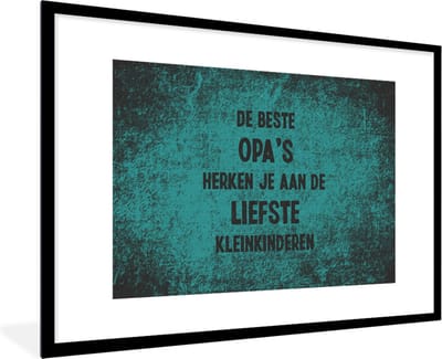 Fotolijst incl. Poster - De beste opa's - Spreuken - Opa - Quotes - 120x80 cm - Posterlijst