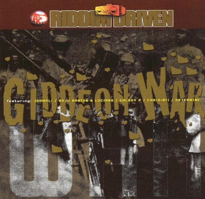 Riddim Driven-Giddeon War
