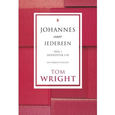 Johannes Voor Iedereen / 1 - Tom Wright