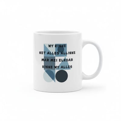 Inspirerende Friese Tekst Koffiemok “Wy Kinne Net Alles Allinne” – Betekenisvolle Boodschap van Samen Sterk – 330 ml Keramische Mok