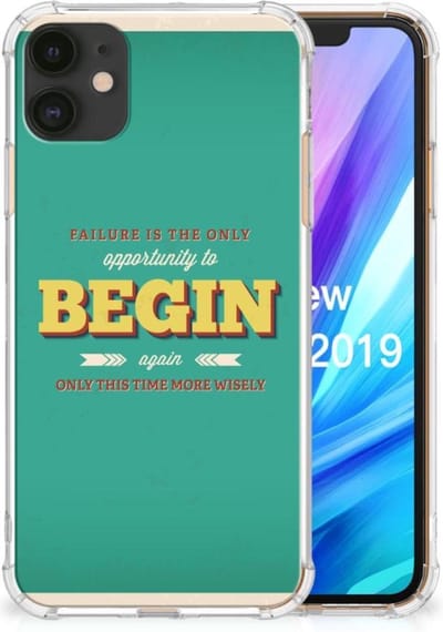 Back Cover voor Apple iPhone 11 Telefoonhoesje met tekst Quote Begin