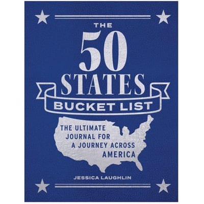 The 50 States Bucket List - Laughlin, Jessica