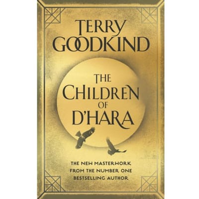 The Children Of D'Hara - The Children Of D'Hara - Terry Goodkind