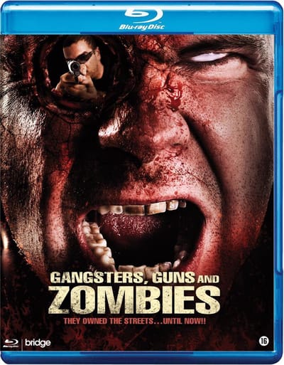 Gangsters Guns And Zombies