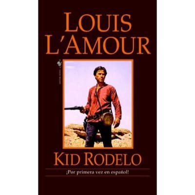 Kid Rodelo - Louis L'Amour
