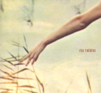 Feu Thérèse - Feu Therese (CD)