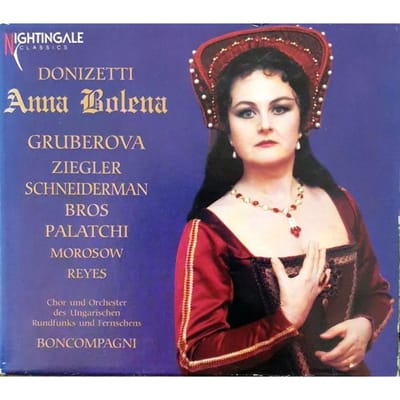 CD GAETANO DONIZETTI, EDITA GRUBEROVA, - Anna Bolena NC0705652 Nightingale Cla 1995 Zwitserland Klassiek Gebruikt black