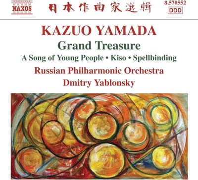 Russian Philharmonia Orchestra, Dmitry Yablonsky - Yamada: Grand Treasure "A Song Of Young People" "Kiso" "Spellbinding" (CD)