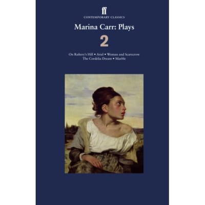 Marina Carr: Plays 2 - Marina Carr