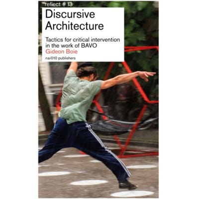 Discursive Architecture - Gideon Boie