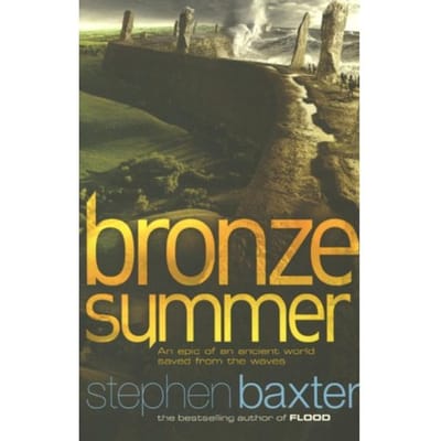 Bronze Summer - Stephen Baxter