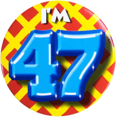 Button 47 Jaar - Button met speld (55mm) - Leeftijd badge - 47 Jaar versiering - Accessoires - Rozet I'm 47 - Verjaardag jongen / meisje / man / vrouw - Button 47 Jaar