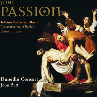 Dunedin Consort, John Butt - J.S. Bach: John Passion (Reconstruction Of Bach's Passion Liturgy) (2 CD)
