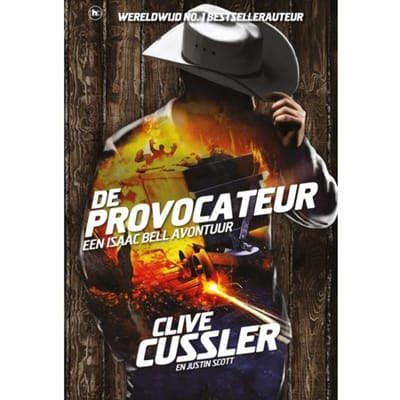 De Provocateur - Isaac Bell-Avonturen - Clive Cussler