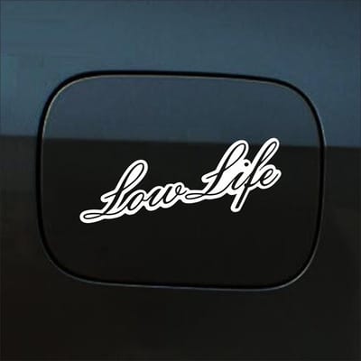 Bumpersticker - Low Life - 6,5 X 20 - Wit