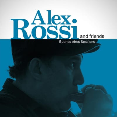 Alex Rossi & Friends - Buenos Aires Sessions (LP) (Coloured Vinyl)