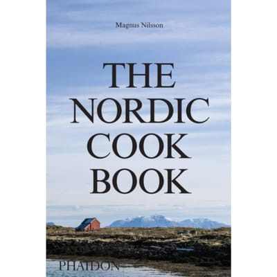 Nordic Cookbook - Magnus Nilsson