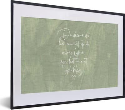 Fotolijst incl. Poster - Spreuken - Quotes - Dieren die het minst op de mens lijken - Dier - 40x30 cm - Posterlijst