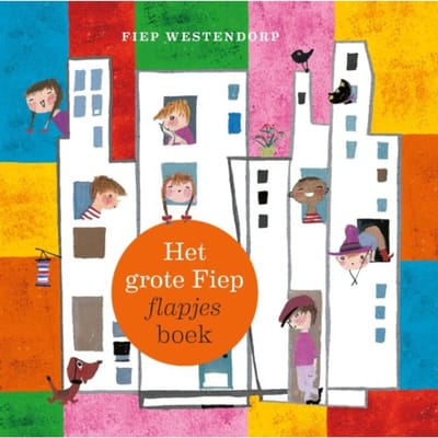 Het Grote Fiep Flapjesboek - Fiep Westendorp