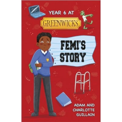 Reading Planet: Astro - Year 6 At Greenwicks: Femi's Story - Saturn/Venus - Adam Guillain