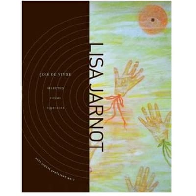Joie De Vivre - Lisa Jarnot