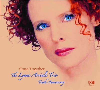Come Together - Lynne Arriale Trio