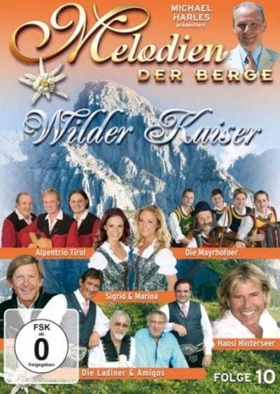 Melodien Der Berge - Wilder Kaiser