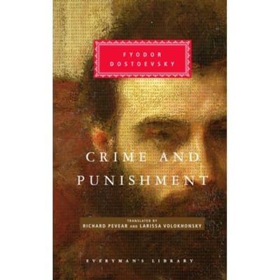 Crime And Punishment - Everyman's Library Classics - Fyodor Dostoevsky