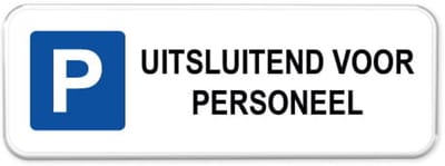 Parkeerbord Personeel - Weerbestendig Aluminium - 40x15 cm - Bevestiging: Zonder bevestiging (alleen het bord)