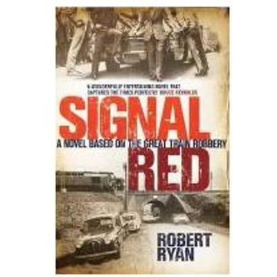 Signal Red - Robert Ryan